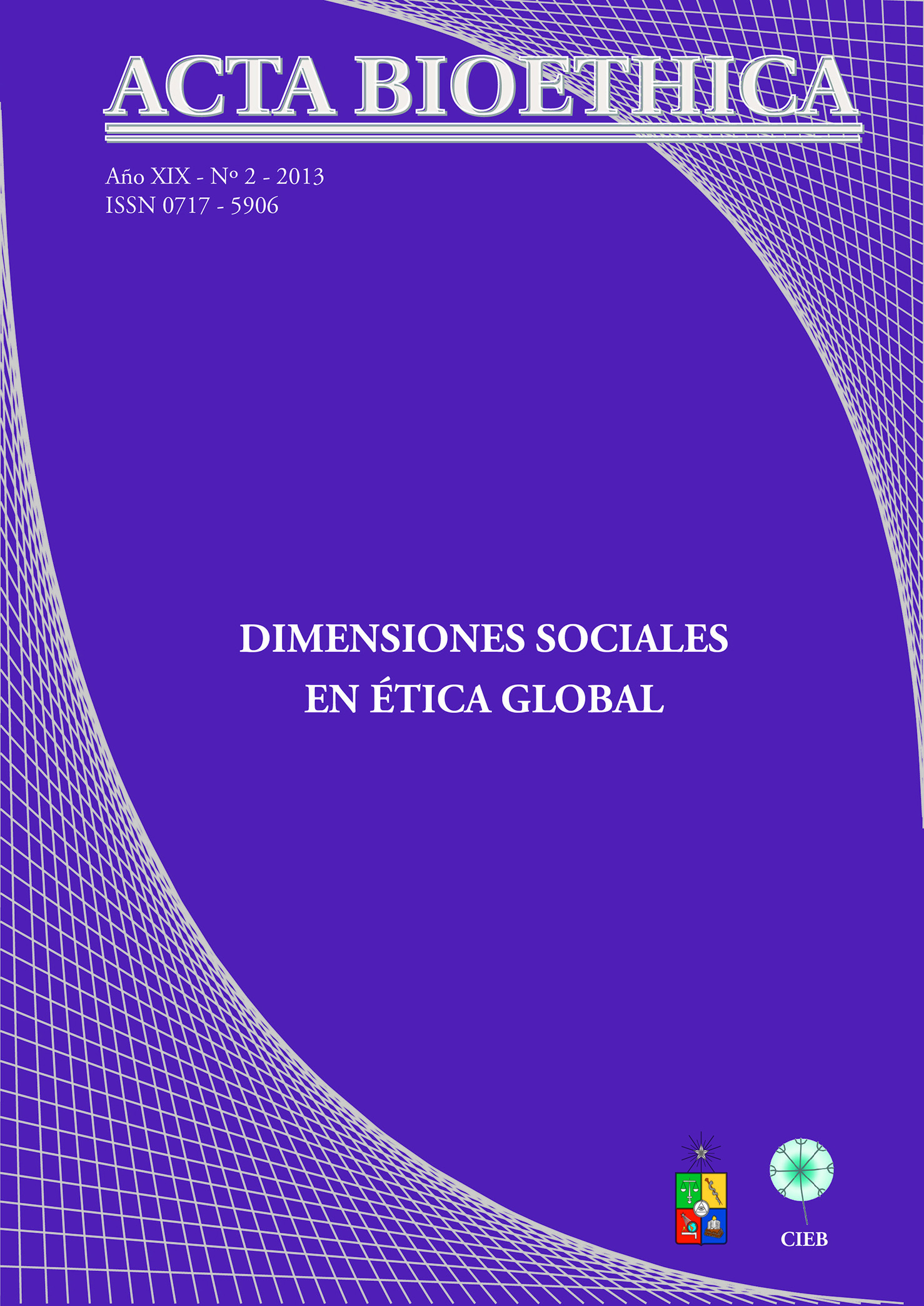 											View Vol. 19 No. 2 (2013): Dimensiones Sociales en Ética Global
										