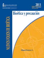 											Ver Núm. 5 (2011): Agosto. Bioética y precaución
										