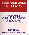 							Ver Vol. 2 (2013): Vásquez [de Acuña] Grille, Isidoro (1864-1926)
						