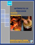 											Ver Núm. 4 (2016): Intérpretes  de percusión
										